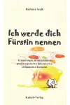Ich werde dich Fürstin nennen Front